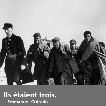 Ils étaiet trois